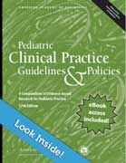Cover of Pediatric Clinical Practice Guidelines and Policies 17th ed